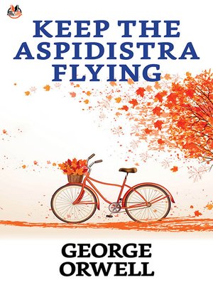 cover image of Keep the Aspidistra Flying
